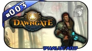 Dawngate 003  Deutsch German  In der Ruhe liegt die Kraft Varion Gameplay [upl. by Los806]