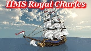 Kezzs Creations HMS Royal Charles [upl. by Nyladnohr527]