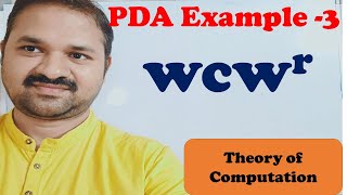 Construct PDA for the language LWcWr  Pushdown Automata  TOC  FLAT Theory of Computation [upl. by Ariaz]