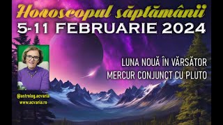 AN NOU CHINEZESC cu planuri de viitor🌕 Horoscopul saptamanii 511 FEBRUARIE 2024 cu astrolog ACVARIA [upl. by Esaj]