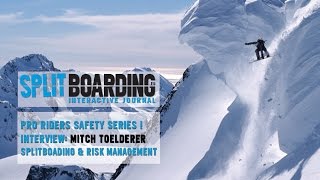 Splitboarding and Risk Management with Mitch Tölderer [upl. by Fabiano]