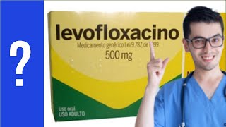 LEVOFLOXACINA para que sirve infecciones bacterianas  Dosis y como se Toma 💊 [upl. by Benco]