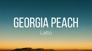 Latto  Georgia Peach Lyrics [upl. by Las]