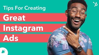 Tips for Creating Great Instagram Ads Guide [upl. by Dewar360]