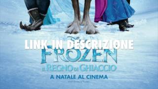 Frozen  Il Regno Di Ghiaccio 2013 FILM COMPLETO ITA  LINK [upl. by Balliett]