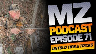 Practical Muzzleloader Hunting Tips and Tricks  EP 71  MuzzleLoaders Podcast [upl. by Eikceb]