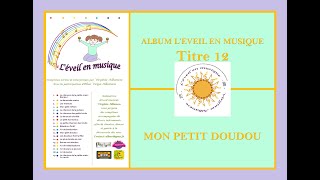 Mon petit doudou  Album léveil en musique  Albanese Virginie [upl. by Prosper571]