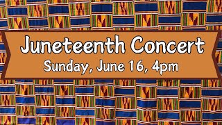 6162024  Juneteenth Concert [upl. by Ennoira]