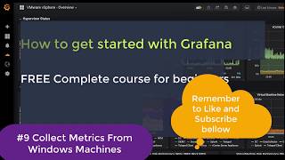 9 Grafana Monitoring  FREE Beginner course  Collect Windows Metrics [upl. by Grani625]