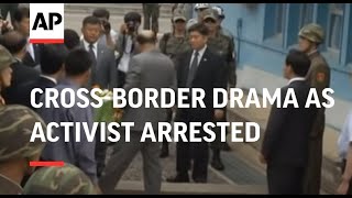 Crossborder drama as SKorean activist arrested [upl. by Odlaniger]