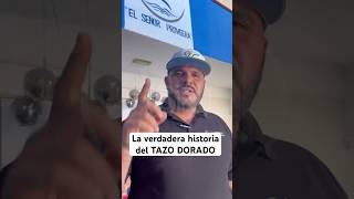 La verdadera historia del TAZO DORADO [upl. by Kathye624]