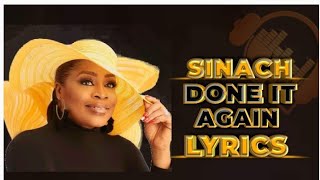 SINACH  DONE IT AGAIN Lyrics [upl. by Bittencourt]