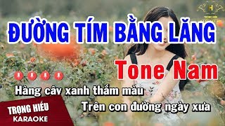 Karaoke Đường Tím Bằng Lăng Tone Nam Nhạc Sống  Trọng Hiếu [upl. by Haimorej217]