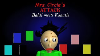 Mrs Circle Breaks In And Attacks  Baldis Basics Modded [upl. by Romalda]