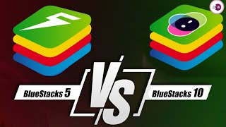 BlueStacks 5 vs BlueStacks 10 Which is Better [upl. by Ulani]