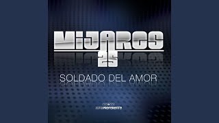 Soldado Del Amor [upl. by Humbert]