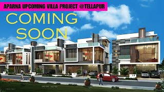 Aparna Upcoming Ultra Luxury Villa Project  Aparna Amber Villas  GopanpallyTellapur Hyderabad [upl. by Greenberg]