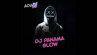 DJ Panama Slow TikTok Slowed Remix 2023 [upl. by Agnola]