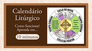 APRENDA ⚡RAPIDAMENTE⚡ COMO FUNCIONA O CALENDÁRIO LITÚRGICO DA IGREJA CATÓLICA 📅 [upl. by Griffiths641]