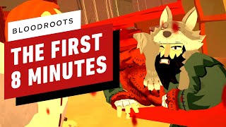 The First 8 Minutes of Bloodroots  S Rank Gameplay [upl. by Nyleuqcaj]