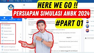 Persiapan Simulasi ANBK 2024 part 1  ANBK  ANBK 2024 [upl. by Ettelimay]