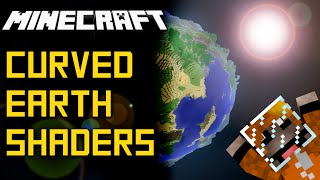 Minecraft 19 Shaders  A Curved World [upl. by Bergeron]