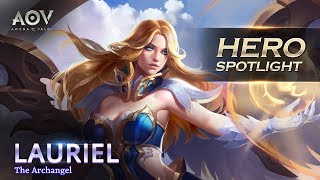 Lauriel  Hero Spotlight Garena AOV Arena Of Valor [upl. by Shiau]