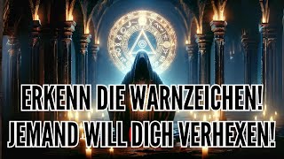 Erkenn die Warnzeichen Jemand will dich verhexen [upl. by Willow]