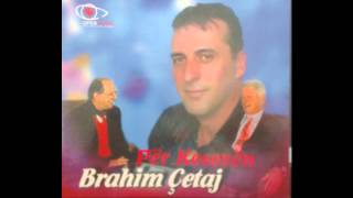 Brahim Cetaj  Per Kosoven [upl. by Triley]