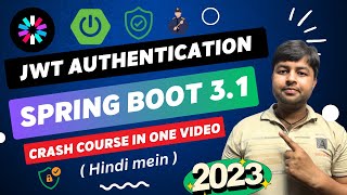 🔥Complete Jwt Authentication with Spring Boot 31 in one video  Hindi [upl. by Picardi203]