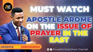 HEAR WHAT APOSTLE AROME OSAYI SAID CONCERNING THE KIND OF PRAYERS OFFERED IN EASTERN NIGERIA [upl. by Llerihs]