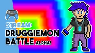 DRUGGIEMON BATTLE ALPHA IS LIVE  THE DANKEST MONSTER TAMING GAME XD [upl. by Enelcaj515]