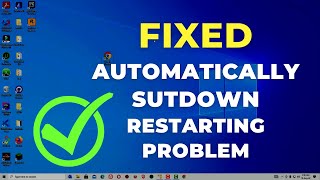 How to Fix a PC That will Restart Automatically Again and Again in Windows 10117 [upl. by Erolyat]