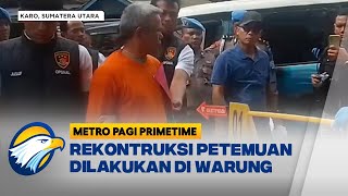 Proses Rekontruksi Pembakaran Rumah Wartawan  Metro Pagi Primetime [upl. by Piotr]