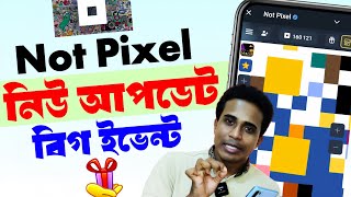 Not Pixel new update Golden Pixel  Not Pixel new update  Not Pixel kivabe khelbo [upl. by Naols]