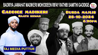 Kanzul Jannah Burda team KollamNaat Abdulla Qadri Asrafi Live MADIKERI GADDIGE  Day 4 [upl. by Nappy]