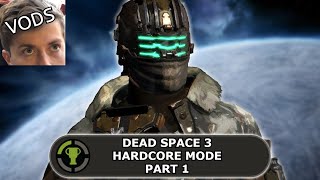 Just How Bad is Dead Space 3 Hardcore Mode  DS3 Hardcore Part 1 [upl. by Warren]