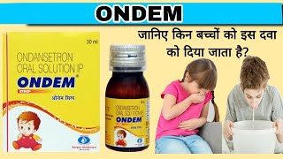 Ondansetron oral solution ip  Ondem Syrup use in Hindi  Vomikind  Zofer  Ondamac [upl. by Ajnek240]