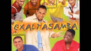 Exaltasamba  Pago pra Ver [upl. by Ayot]