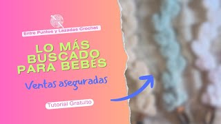 El accesorio más buscado para bebés  teje y vende rápido Tutorial paso a paso [upl. by Nara341]