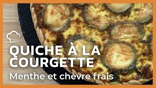 Quiche à la courgette menthe et chèvre frais 😍 [upl. by Nylsirk589]