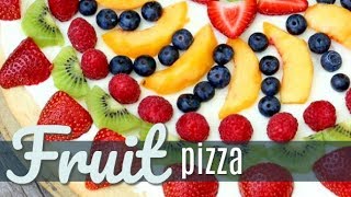 Easy Fruit Pizza [upl. by Anniroc]