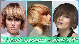 Top 20 taglio 💘 capelli caschetto scalato 2019 [upl. by Dan]