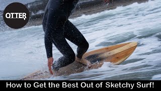 Monday Morning Surf Club How to Get the Best Out of Sketchy Surf [upl. by Garfinkel592]