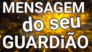 MENSAGEM do SEU GUARDiÂO [upl. by Attenyt]