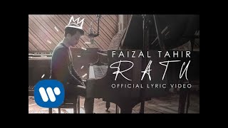 Ratu  Faizal Tahir Official Lyric [upl. by Notnarb408]