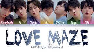 BTS 방탄소년단  Love Maze Color Coded LyricsHanRomEng [upl. by Asial]