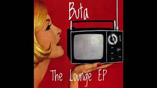 ButaDoughboy The Lounge EP [upl. by Netnerb]