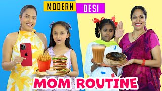 My Mom Routine  Desi vs Modern  Indian Family Sketch Comedy  ShrutiArjunAnand [upl. by Leahpar]