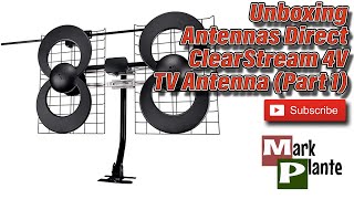 Unboxing  Antennas Direct ClearStream 4V TV Antenna Part 1 [upl. by Holna912]